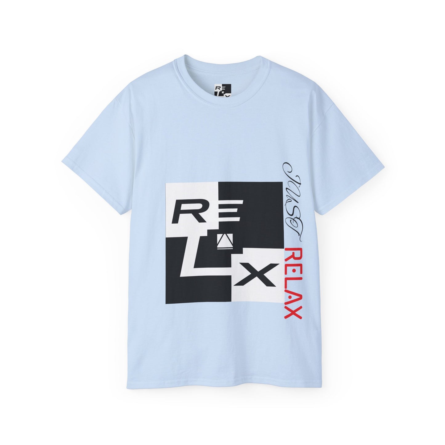 JUST RELAX Series Unisex Ultra Cotton Tee