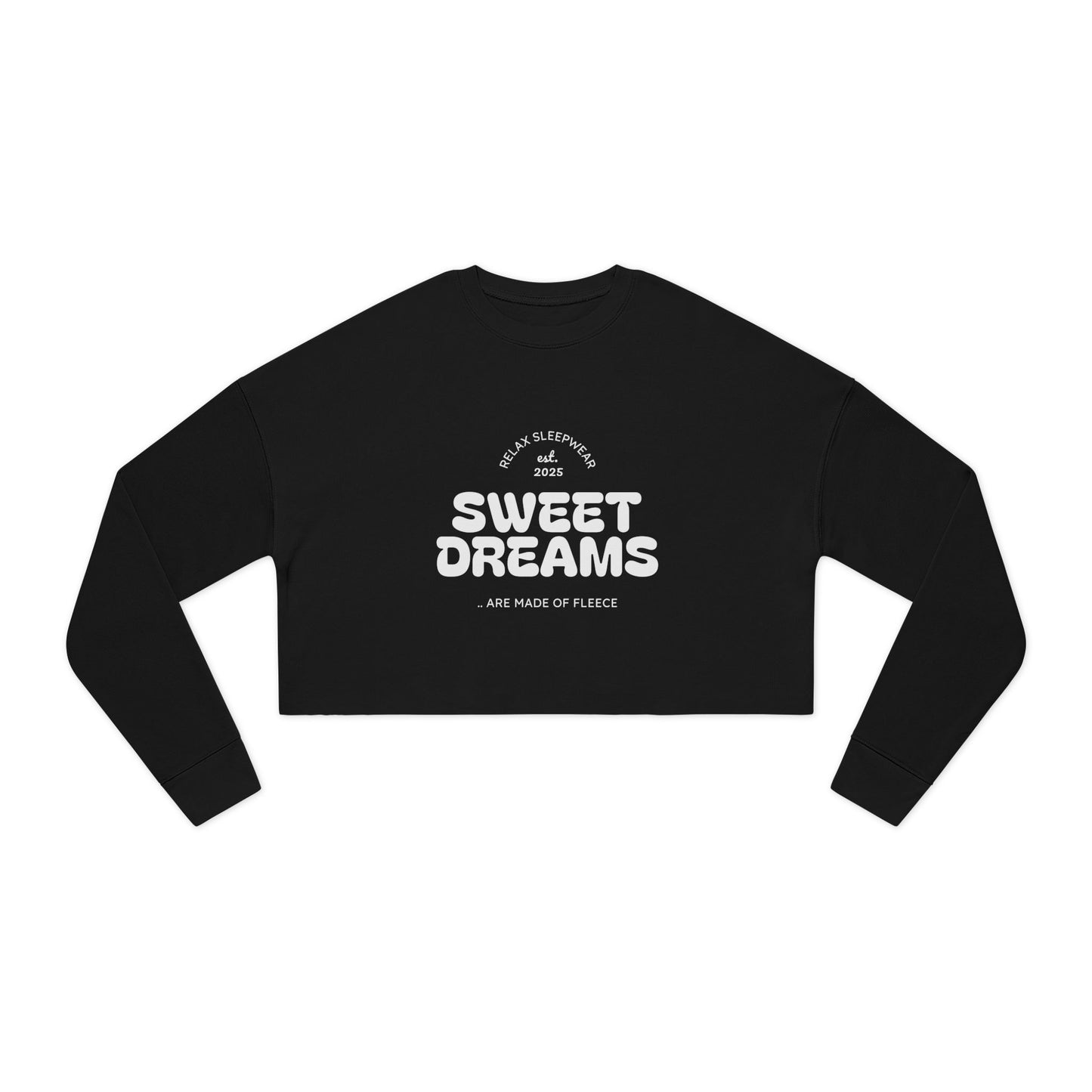 Sweet Dreams Women's Cropped Sweatshirt